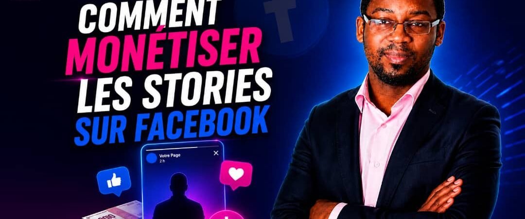 Transformer une photo et la monétiser dans les Stories Facebook